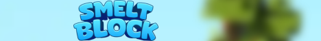 SmeltBlock banner